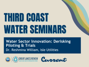 Third Coast Water Seminars 3CWSS