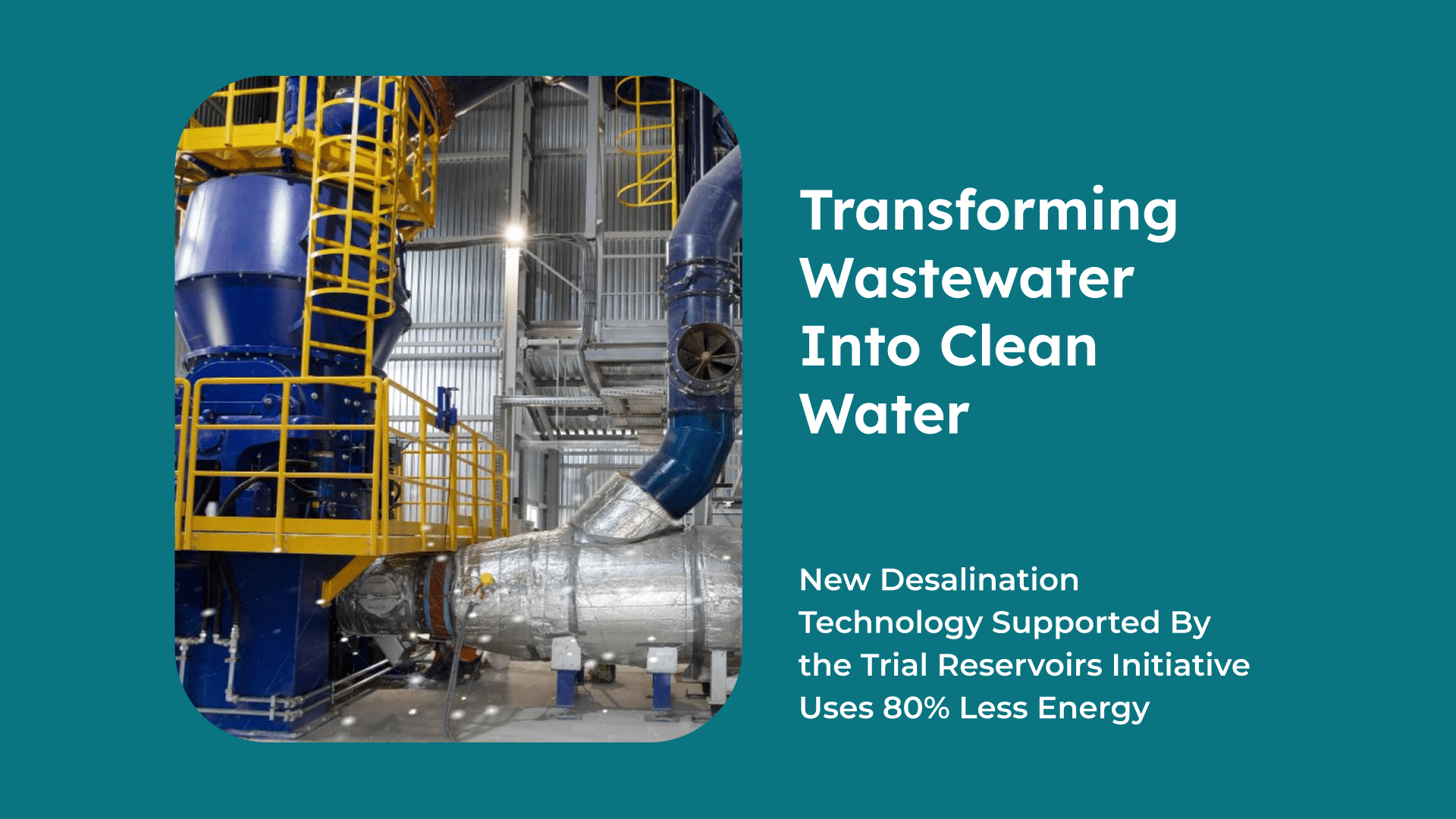 Transforming Wastewater Into Clean Water